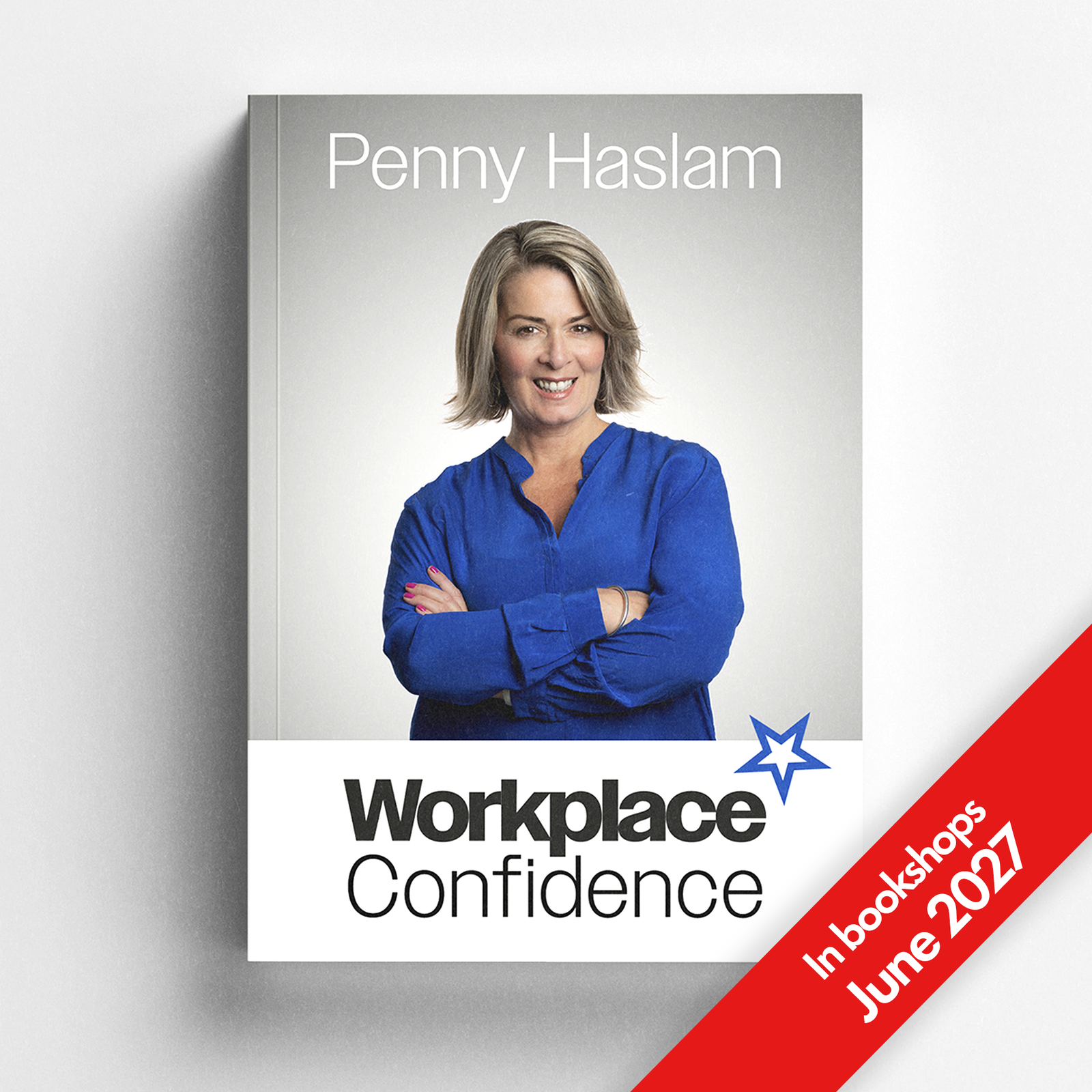 Workplace Confidence Book Coming June 2027